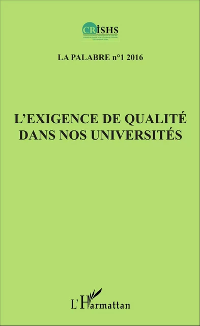 L'exigence de qualité dans nos universités - Jean Patrice Ake - Editions L'Harmattan