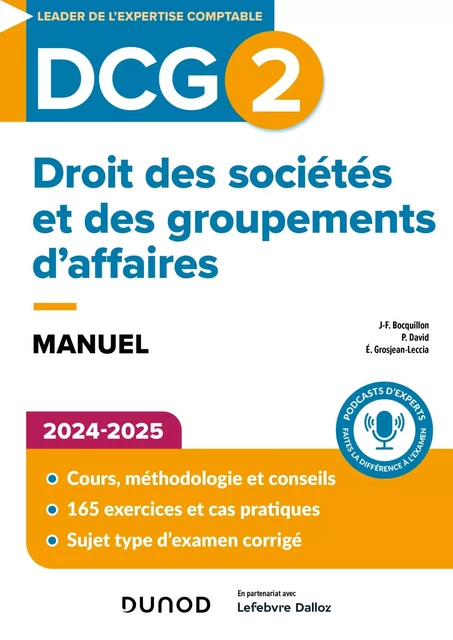 DCG 2 Droit des sociétés et des groupements d'affaires - Manuel 2024-2025 - Jean-François Bocquillon, Pascale David, Elise Grosjean - Dunod