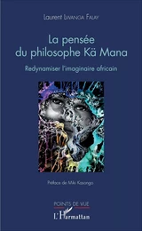 La pensée du philosophe Kä Mana