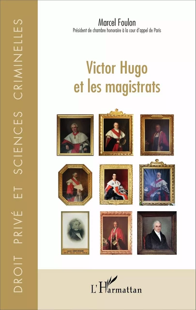 Victor Hugo et les magistrats - Marcel Foulon - Editions L'Harmattan