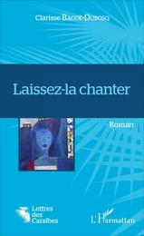 Laissez-la chanter