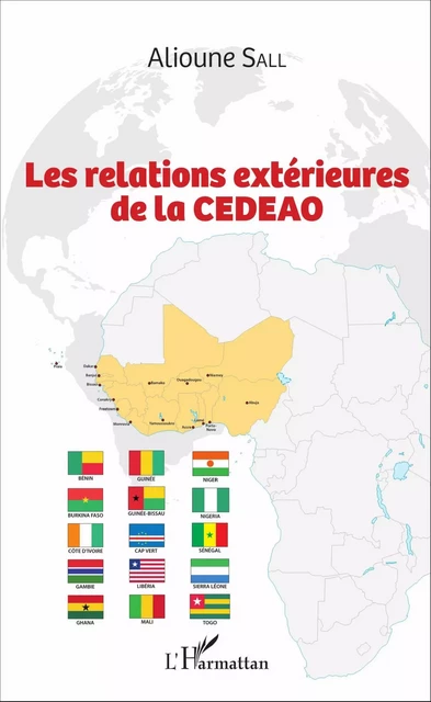 Les relations extérieures de la CEDEAO - Alioune Sall - Editions L'Harmattan