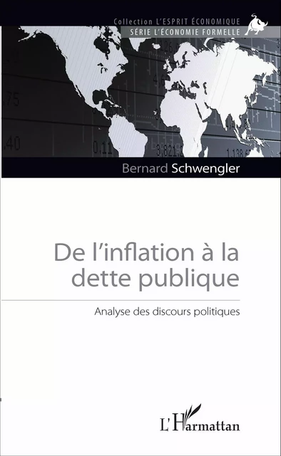 De l'inflation à la dette publique - Bernard Schwengler - Editions L'Harmattan