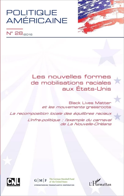 Les nouvelles formes de mobilisations raciales aux États-Unis -  - Editions L'Harmattan