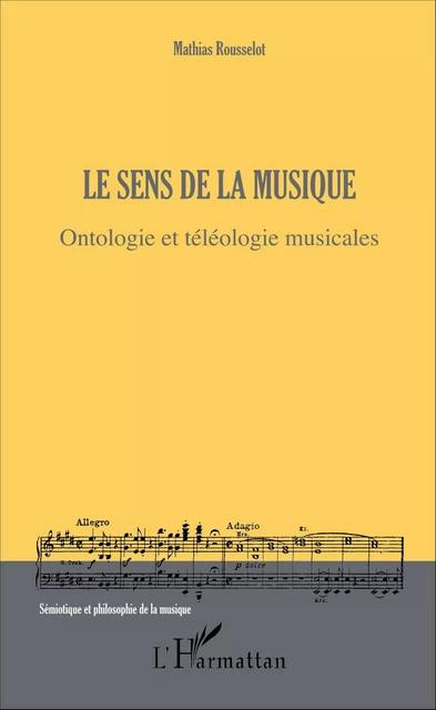 Le sens de la musique - Mathias Rousselot - Editions L'Harmattan