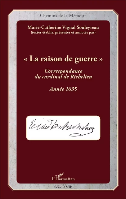 La raison de guerre - Marie-Catherine Vignal Souleyreau - Editions L'Harmattan