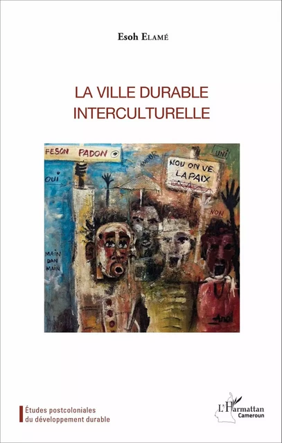 La ville durable interculturelle - Esoh Elamé - Editions L'Harmattan