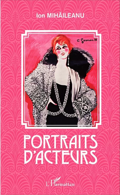 Portraits d'acteurs - Ion Mihaileanu - Editions L'Harmattan