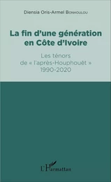 La fin d'une génération en Côte d'Ivoire