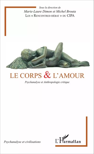 Le corps & l'amour - Marie-Laure Dimon - Editions L'Harmattan