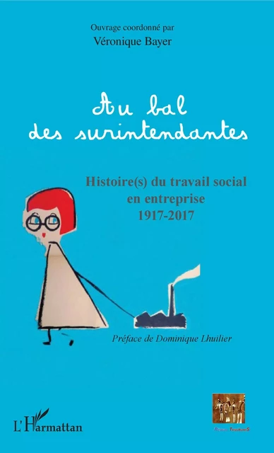 Au bal des surintendantes - Véronique Bayer - Editions L'Harmattan