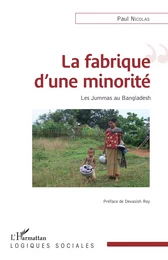 La fabrique d'une minorité