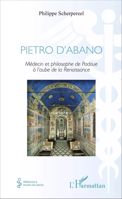 Pietro d'Abano - Philippe Scherpereel - Editions L'Harmattan