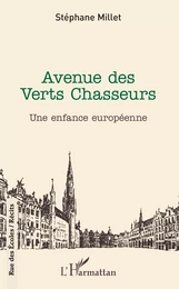 Avenue des Verts Chasseurs