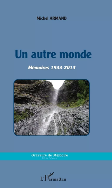 Un autre monde - Michel Armand - Editions L'Harmattan