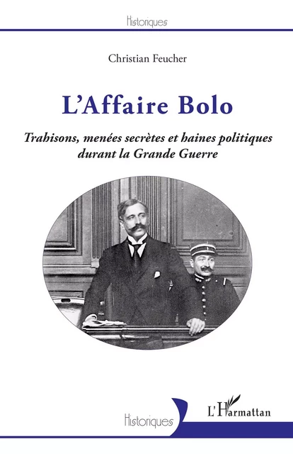 L'Affaire Bolo - Christian Feucher - Editions L'Harmattan