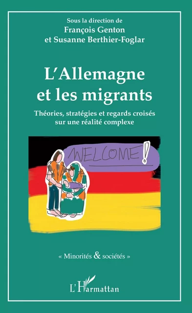 L'Allemagne et les migrants - François Genton, Susanne Berthier-Foglar - Editions L'Harmattan