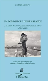 Demi-siècle de résistance (Un)