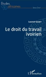 Le droit du travail ivoirien