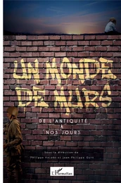 Un monde de murs