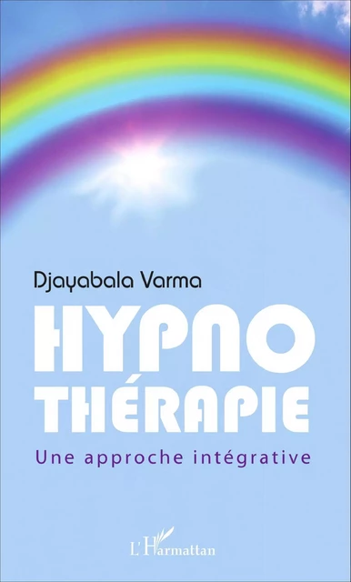 Hypnothérapie -  Association européenne des praticiens de l'hypnose - Editions L'Harmattan