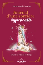 Journal d'une sorcière hypersensible