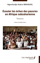 Ecouter les échos des pauvres en Afrique subsaharienne