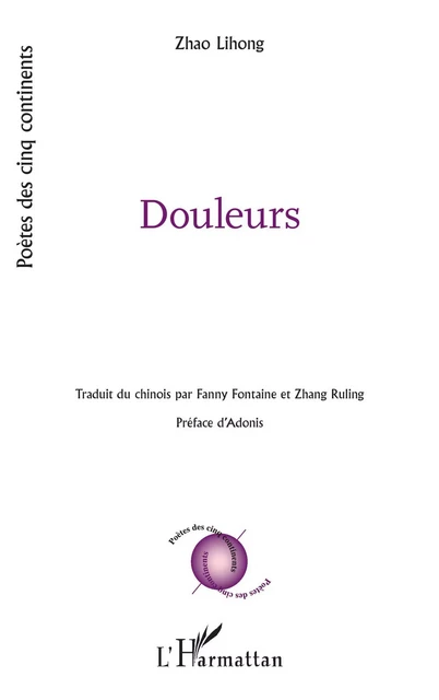 Douleurs - Lihong Zhao - Editions L'Harmattan