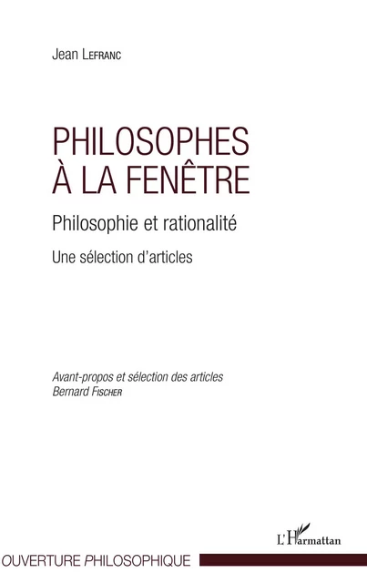 Philosophes à la fenêtre - Jean Lefranc - Editions L'Harmattan