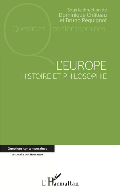 L'europe - Bruno Péquignot, Dominique Chateau - Editions L'Harmattan