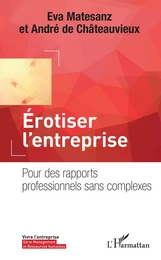 Erotiser l'entreprise