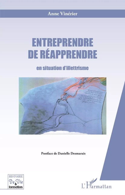 Entreprendre de réapprendre - Anna Vinerier - Editions L'Harmattan