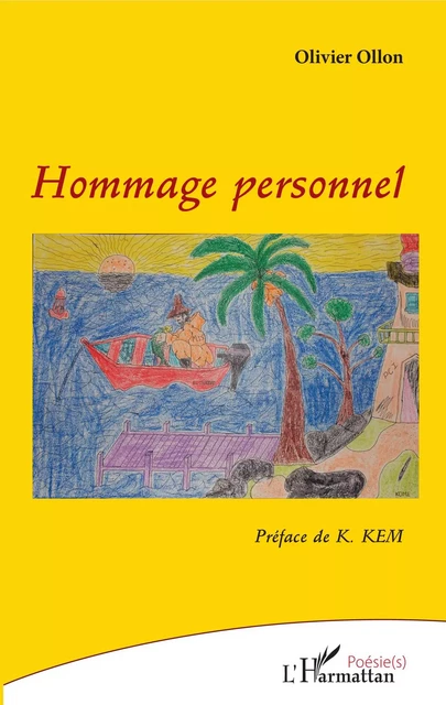 Hommage personnel - Olivier Ollon - Editions L'Harmattan