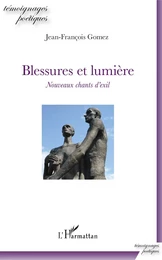 Blessures et lumière