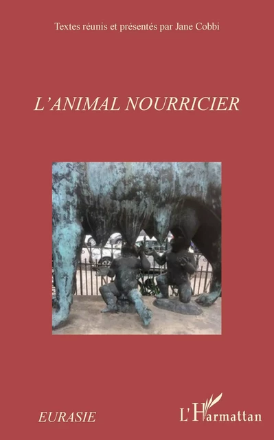 L'animal nourricier - Jane Cobbi - Editions L'Harmattan