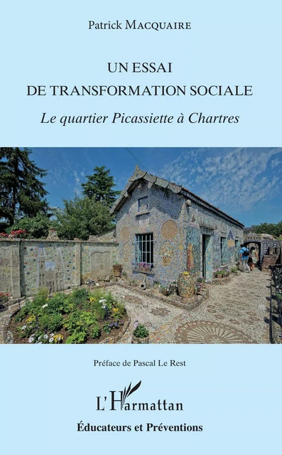 Un essai de transformation sociale - Patrick Macquaire - Editions L'Harmattan