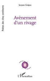 Avènement d'un rivage