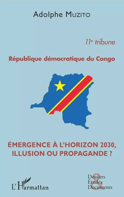 République démocratique du Congo 11e tribune - Adolphe Muzito - Editions L'Harmattan