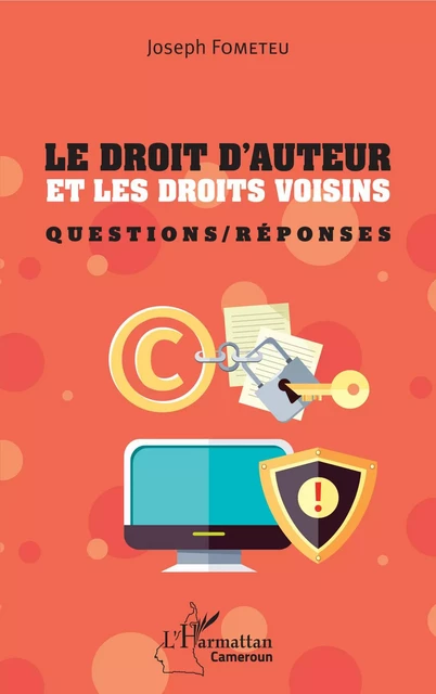 Le droit d'auteur et les droits voisins - Joseph Fometeu - Editions L'Harmattan