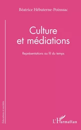 Culture et médiations