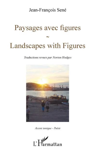 Paysages avec figures - Jean-François Sené - Editions L'Harmattan