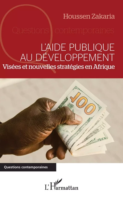 L'aide publique au développement - Houssen Zakaria - Editions L'Harmattan