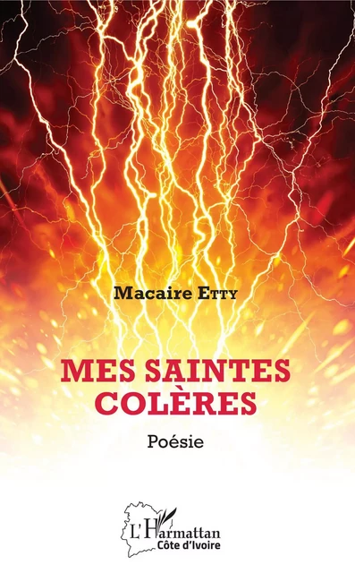 Mes saintes colères - Macaire Etty - Editions L'Harmattan