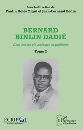 Bernard Binlin Dadié Tome 2