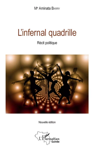 L'infernal quadrille - Aminata Barry - Editions L'Harmattan