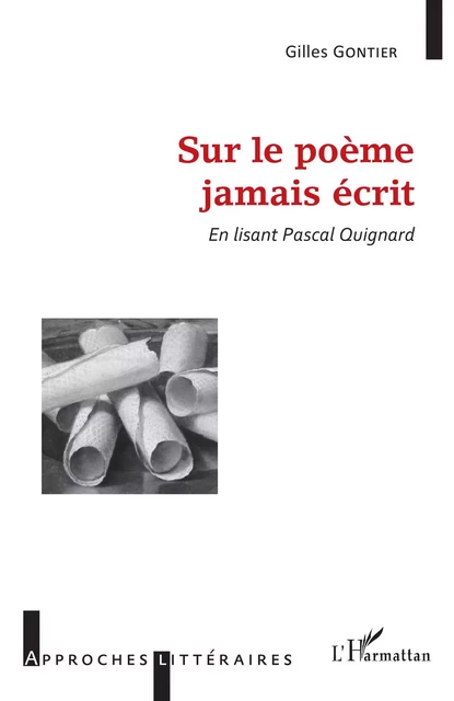 Sur le poème jamais écrit - Gilles Gontier - Editions L'Harmattan