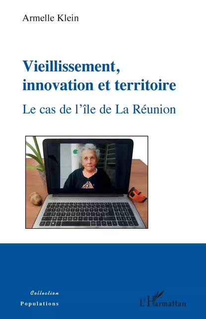 Vieillissement, innovation et territoire - Armelle Klein - Editions L'Harmattan