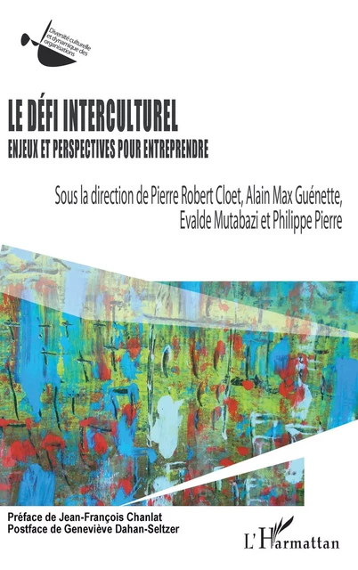 Le défi interculturel - Alain Max Guénette, Evalde Mutabazi, Pierre Robert Cloet, Philippe Pierre - Editions L'Harmattan