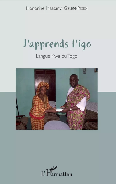 J'apprends l'igo - Honorine Massanvi Gblem-Poidi - Editions L'Harmattan