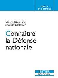 Connaître la Défense nationale